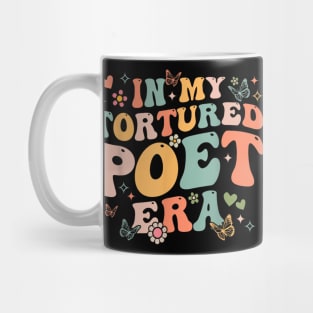 In My Tortured Era Funny In My Poets Era Mug